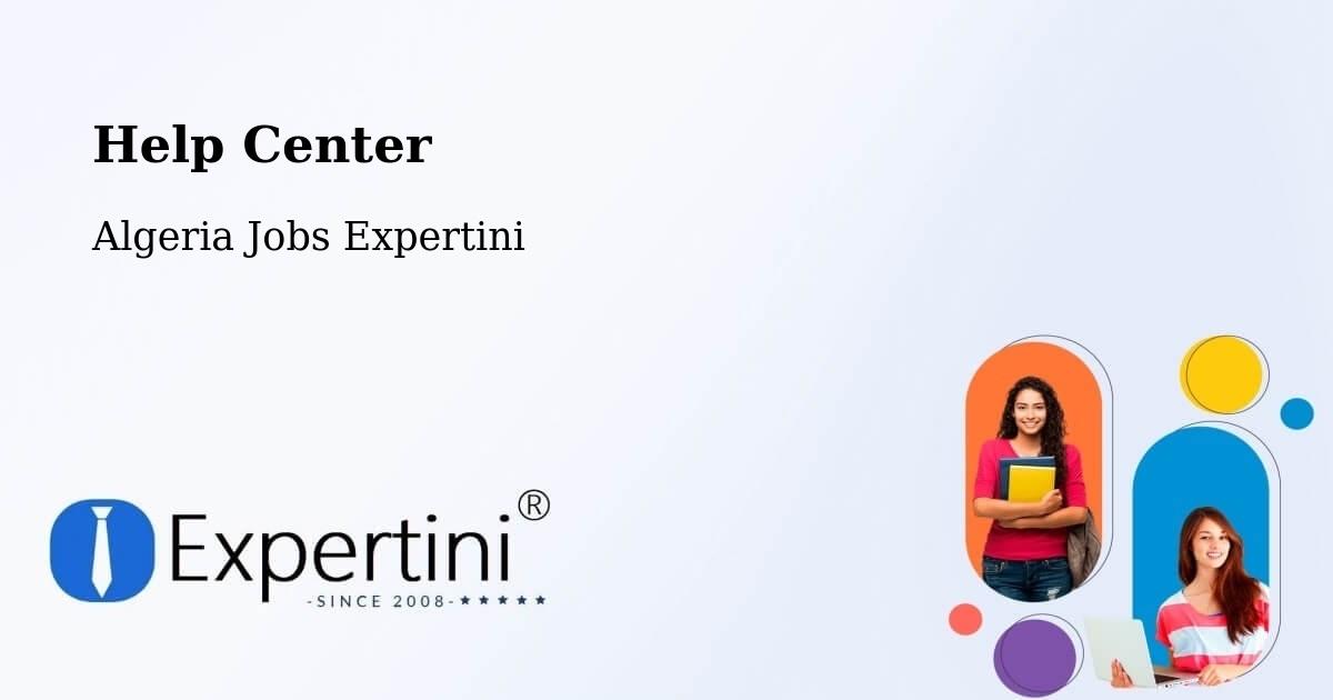 Help Center – Khenchela - Algeria Jobs Expertini