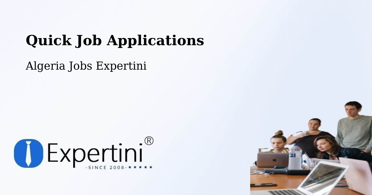 Quick Apply Feature – Khenchela - Algeria Jobs Expertini