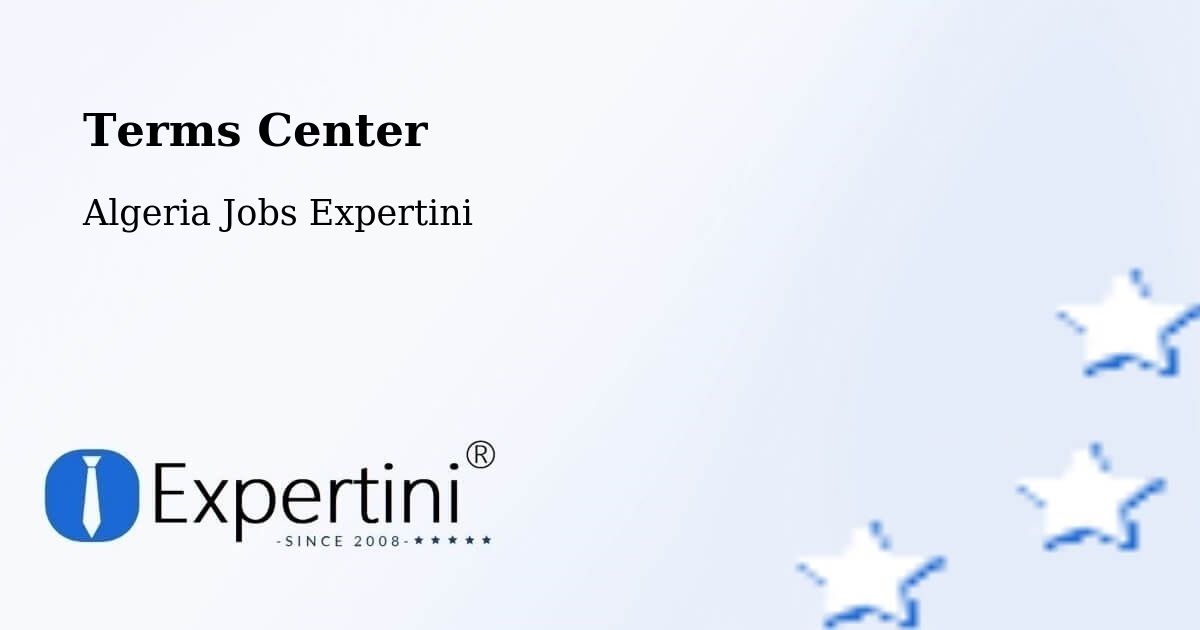 Terms of Service – Khenchela - Algeria Jobs Expertini